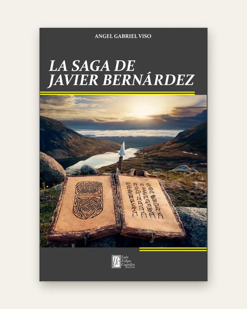 Portada de La saga de Javier Bernárdez, de Ángel Gabriel Viso
