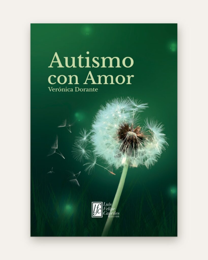 Portada de Autismo con amor, de Verónica Dorante